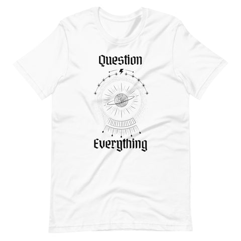 Question Everything Universe T-Shirt