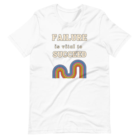Failure is Vital to Succeed - Inspiring Retro Rainbow T-Shirt