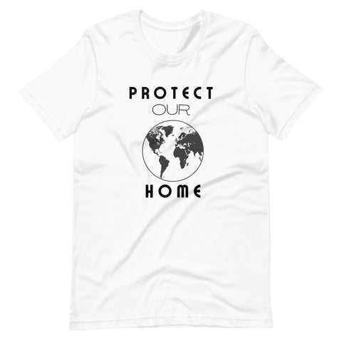 Protect Our Home - Earth Day T-Shirt
