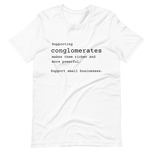 Support Small Businesses - Typewriter Font T-Shirt